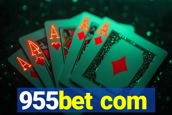 955bet com